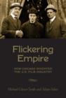 Flickering Empire : How Chicago Invented the U.S. Film Industry - eBook