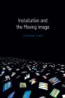 Installation and the Moving Image - eBook