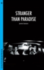 Stranger Than Paradise - eBook