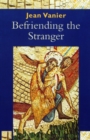 Befriending the Stranger - Book