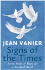 Signs of the Times : Seven Paths of Hope for a Troubled World - eBook