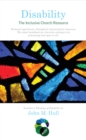 Disability : The Inclusive Church Resource - eBook