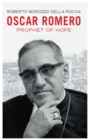 Oscar Romero : The Prophet of Hope - eBook