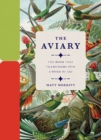 The Aviary : The Book that Transforms into a Work of Art - Book