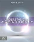 Understanding Augmented Reality : Concepts and Applications - eBook