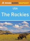 The Rockies (Rough Guides Snapshot USA) - eBook