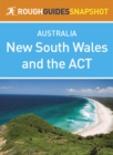 New South Wales and the ACT (Rough Guides Snapshot Australia) - eBook