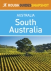 South Australia (Rough Guides Snapshot Australia) - eBook