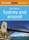 Sydney and around (Rough Guides Snapshot Australia) - eBook