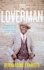 Mr Loverman : From the Booker prize-winning author of Girl, Woman, Other - Book