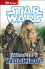 Star Wars What is a Wookiee? - eBook