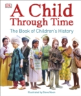 A Child Through Time - Book