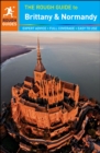 The Rough Guide to Brittany and Normandy - eBook