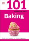 101 Essential Tips Baking - eBook