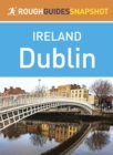 Dublin (Rough Guides Snapshot Ireland) - eBook