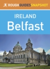 Belfast (Rough Guides Snapshot Ireland) - eBook