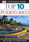 Top 10 Puerto Rico : Puerto Rico - eBook