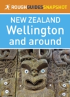 Wellington and around (Rough Guides Snapshot New Zealand) - eBook