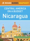 Nicaragua (Rough Guides Snapshot Central America on a Budget) - eBook