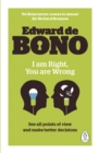 I Am Right, You Are Wrong - Book