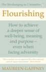 Flourishing : How to achieve a deeper sense of well-being and purpose in a crisis - Book