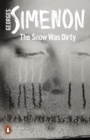 The Snow Was Dirty - Book
