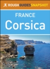 Corsica (Rough Guides Snapshot France) - eBook