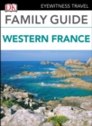 DK Eyewitness Family Guide Western France - eBook
