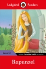 Ladybird Readers Level 3 - Rapunzel (ELT Graded Reader) - Book