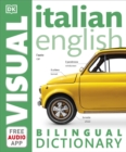 Italian-English Bilingual Visual Dictionary with Free Audio App - Book