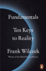 Fundamentals : Ten Keys to Reality - eBook
