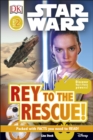Star Wars Rey to the Rescue! - eBook