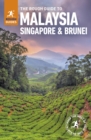 The Rough Guide to Malaysia, Singapore and Brunei (Travel Guide) - Book