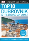 Top 10 Dubrovnik and the Dalmatian Coast - eBook