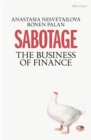 Sabotage : The Business of Finance - Book