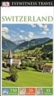 DK Eyewitness Travel Guide Switzerland - eBook