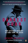 Darkest Hour : How Churchill Brought us Back from the Brink - Book