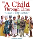 A Child Through Time - eBook