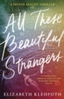 All These Beautiful Strangers - Book
