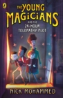 The Young Magicians and the 24-Hour Telepathy Plot - Book