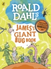 Roald Dahl's James's Giant Bug Book - eBook