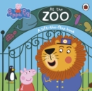 Peppa Pig: At the Zoo : A Lift-the-Flap Book - Book