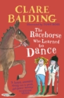 The Racehorse Who Learned to Dance - eBook