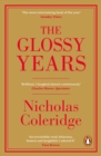 The Glossy Years : Magazines, Museums and Selective Memoirs - Book