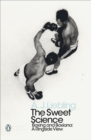 The Sweet Science : Boxing and Boxiana - A Ringside View - eBook