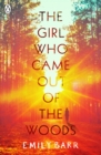 The Girl Who Came Out of the Woods - Book