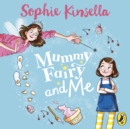Mummy Fairy and Me - eAudiobook