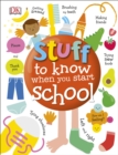 Stuff to Know When You Start School - eBook