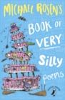 Michael Rosen's Book of Very Silly Poems - Book
