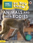 Do You Know? Level 1 - BBC Earth Animals and Their Bodies - Book